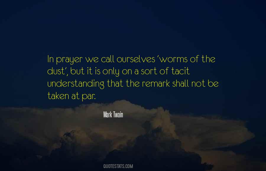 Quotes About Worms #1160862