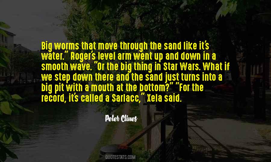 Quotes About Worms #1262344