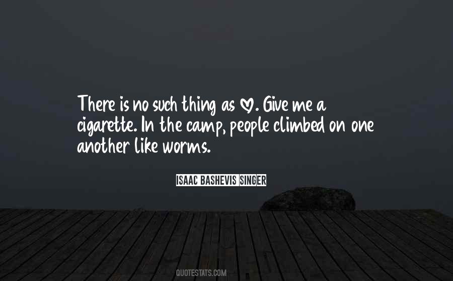 Quotes About Worms #1303619