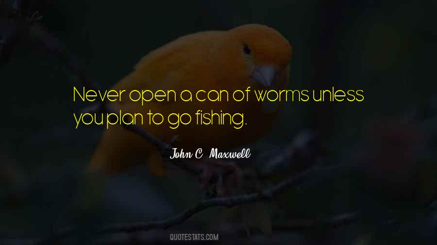 Quotes About Worms #1776672