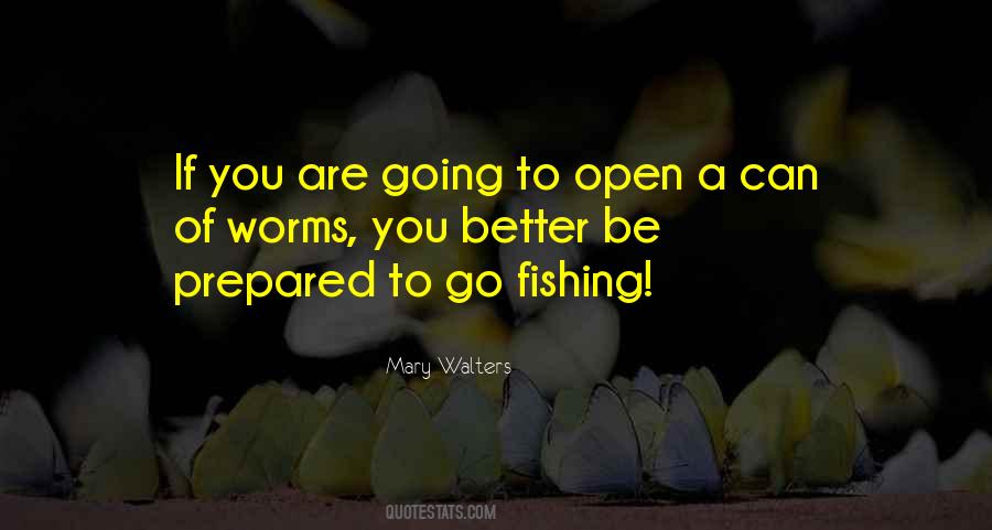 Quotes About Worms #1866654