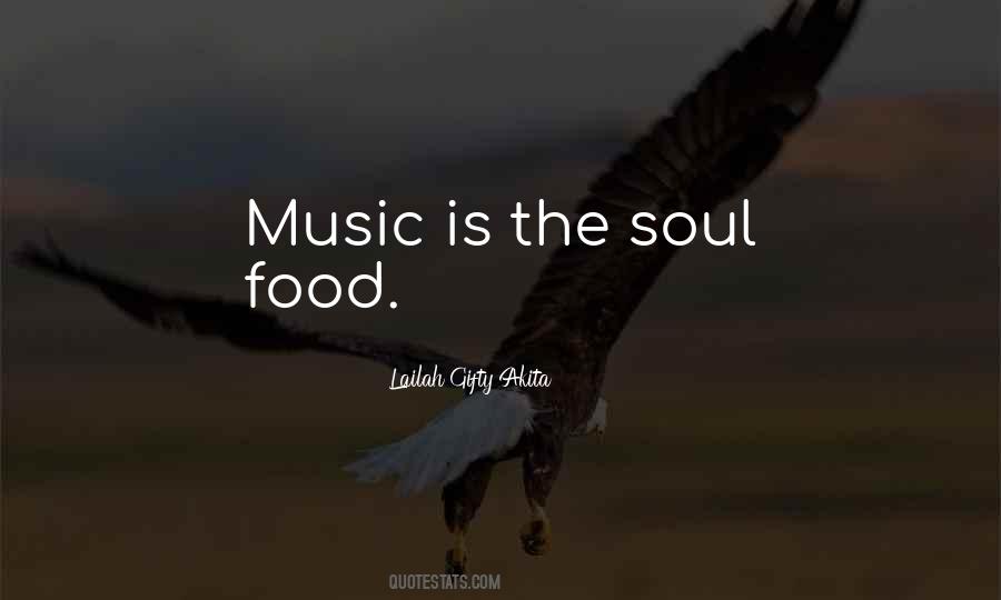 Quotes About Soul Food #1600540