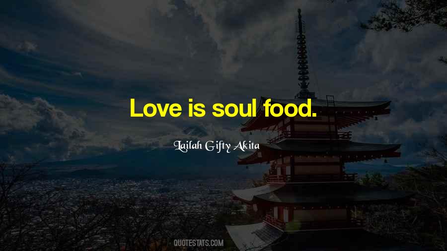 Quotes About Soul Food #430013