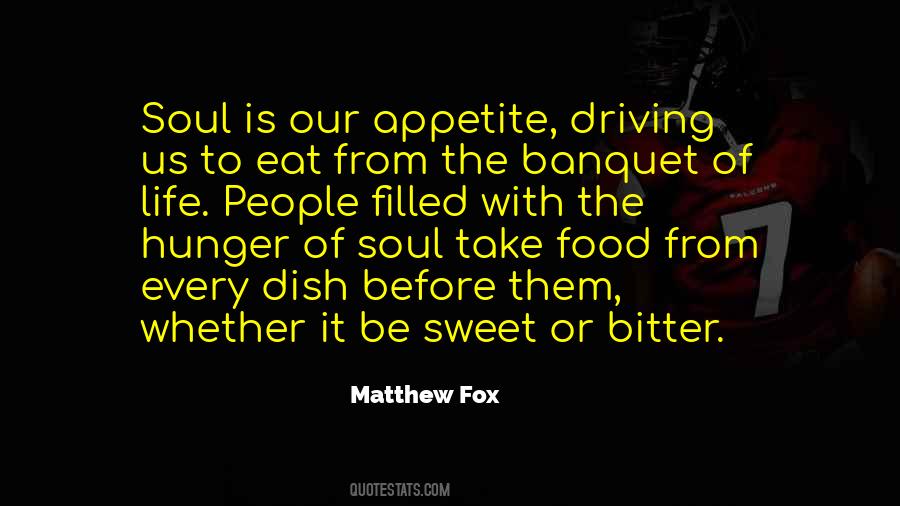 Quotes About Soul Food #779217