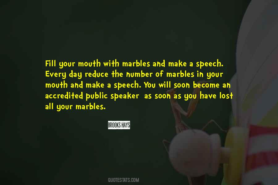A Public Speaker Quotes #625369