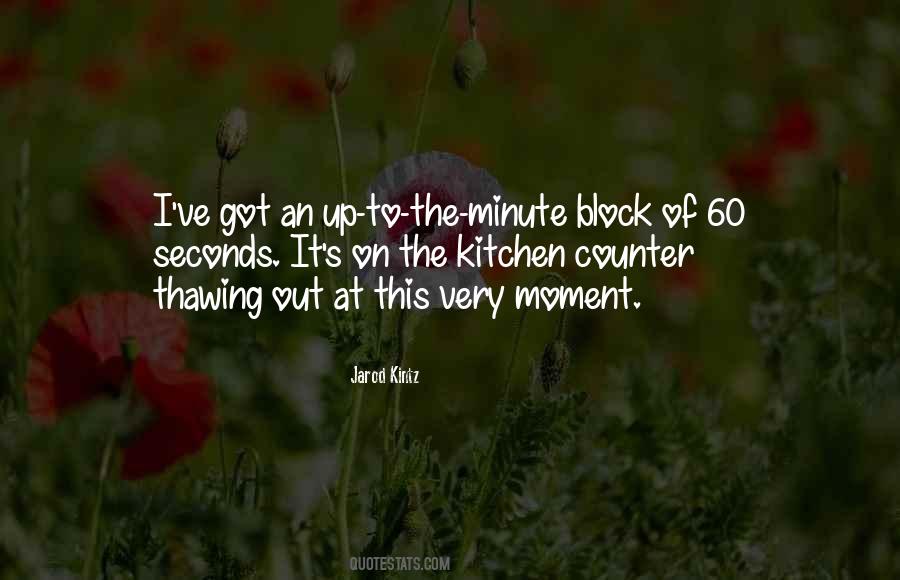 Thawing Out Quotes #1061048