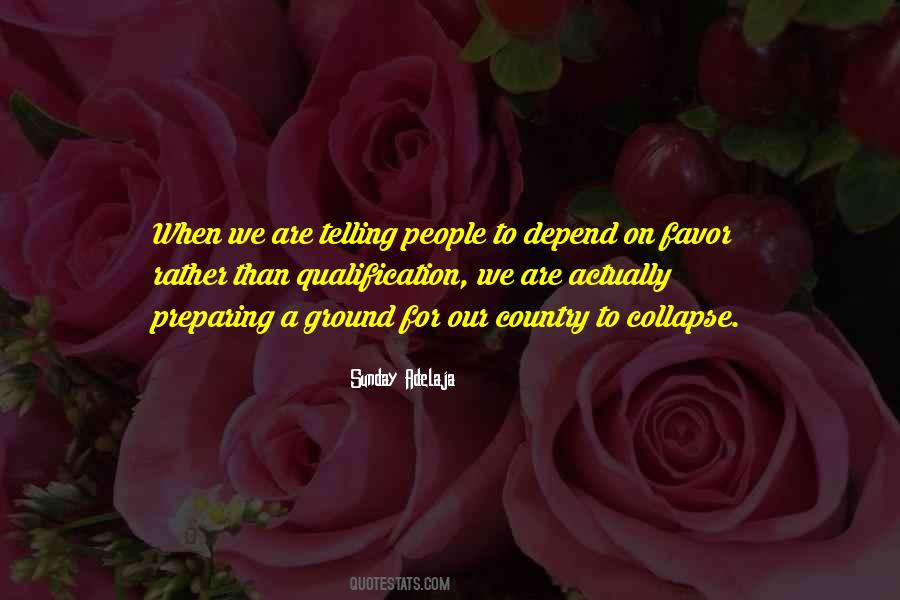 Depending On People Quotes #1546105