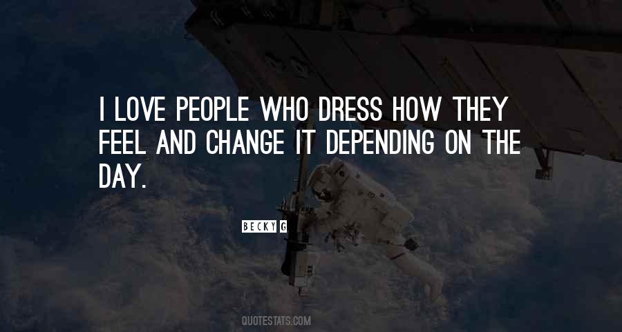 Depending On People Quotes #1654498