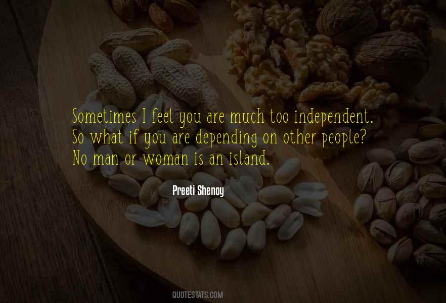 Depending On People Quotes #1821857