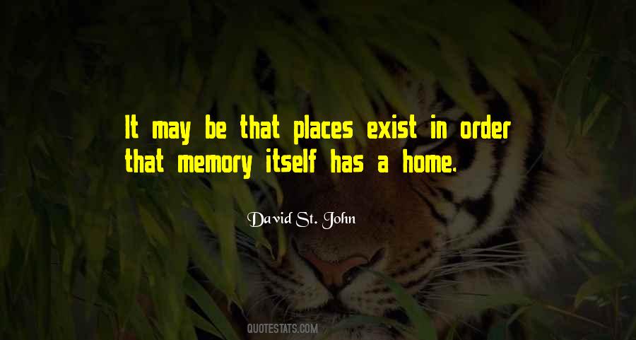 Quotes About Places With Memories #1394098