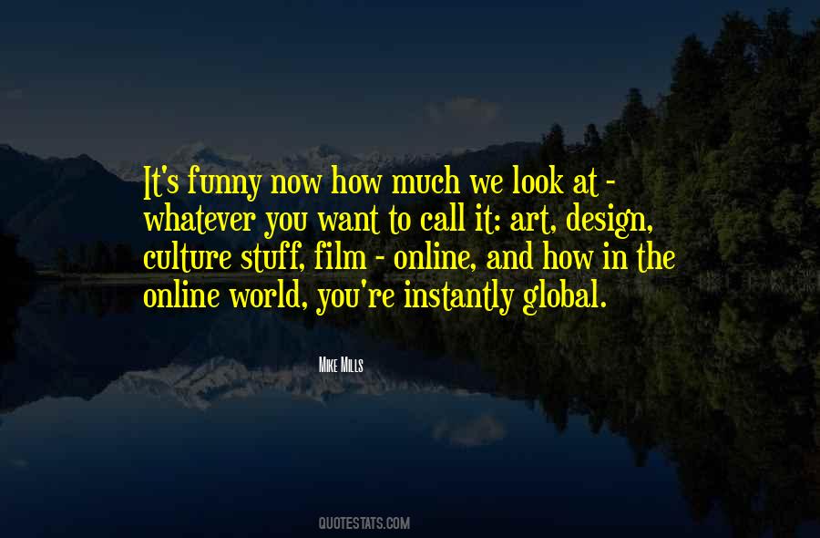 Culture Online Quotes #856933