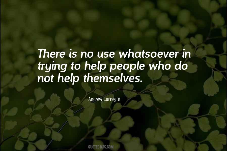 Quotes About Trying To Help #1320683