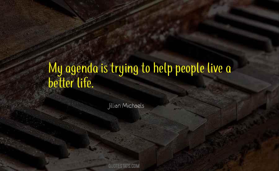 Quotes About Trying To Help #192950