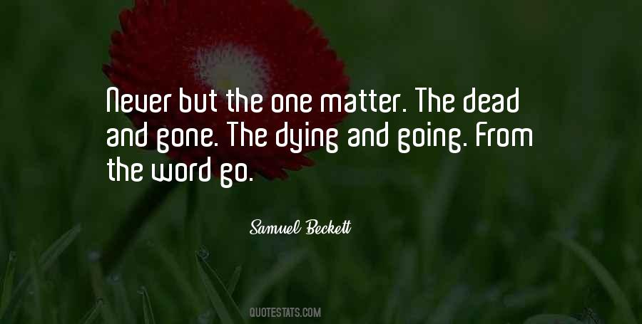Quotes About Life And Dying #110693