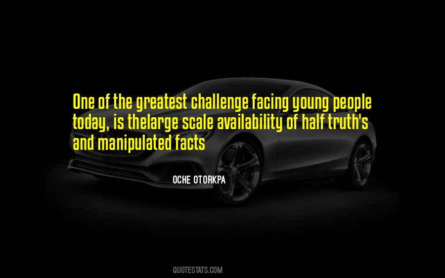 Greatest Challenge Quotes #1277919