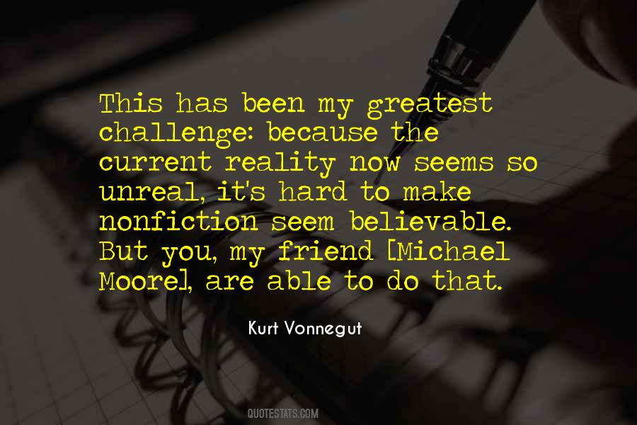 Greatest Challenge Quotes #1768889