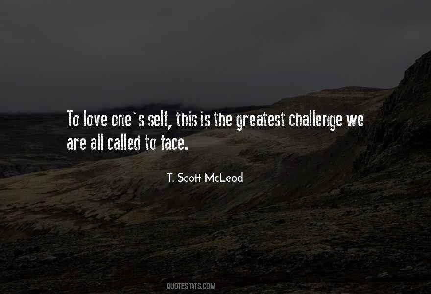 Greatest Challenge Quotes #201268