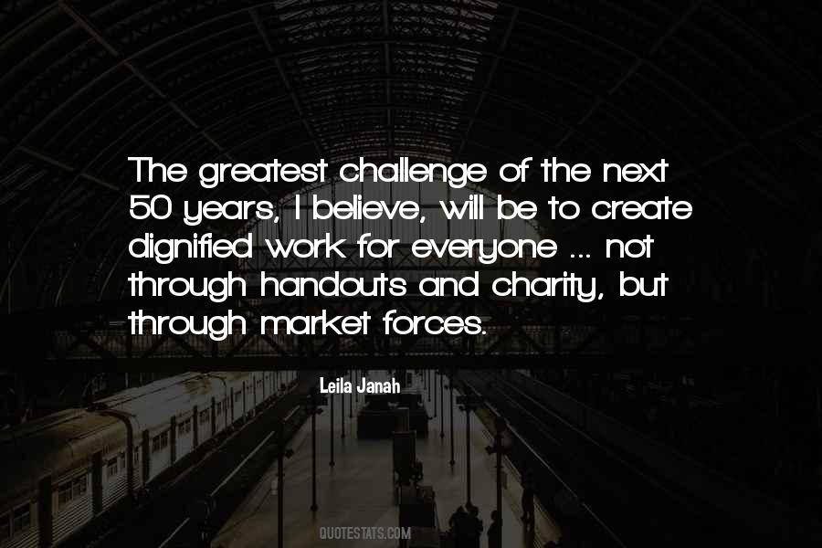 Greatest Challenge Quotes #509988