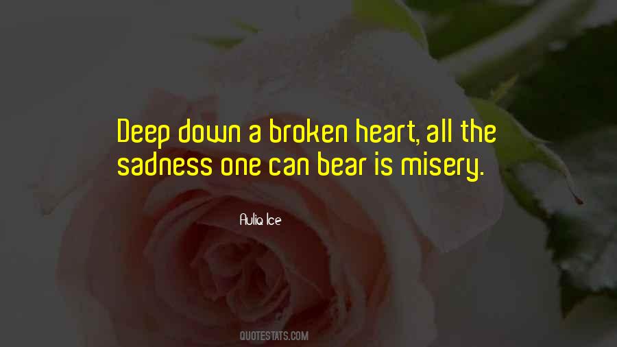 Quotes About A Heart Broken #134039
