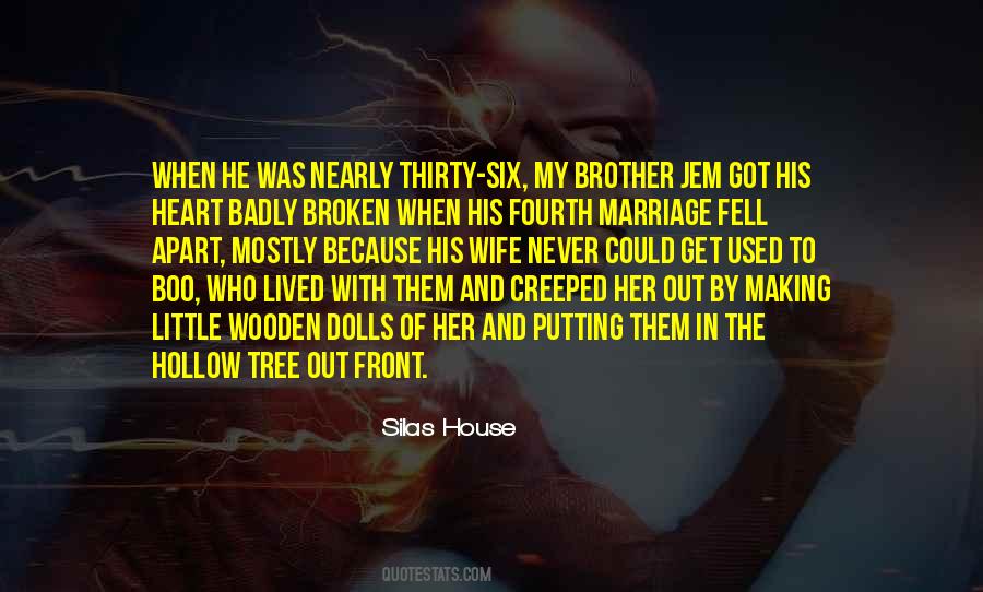 Quotes About A Heart Broken #177319