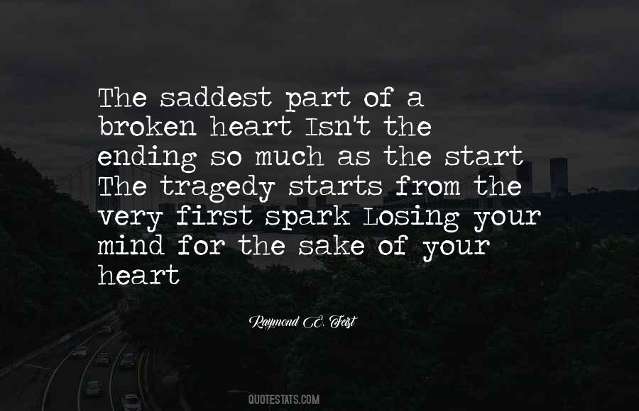 Quotes About A Heart Broken #211478