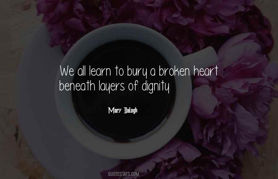Quotes About A Heart Broken #229710