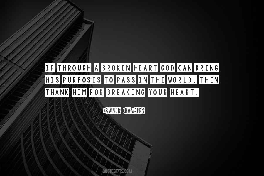 Quotes About A Heart Broken #37216