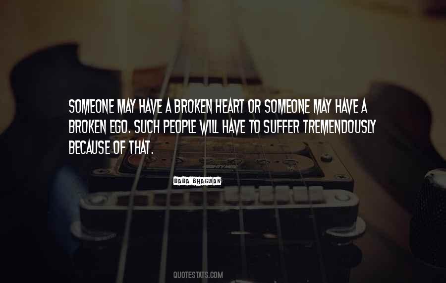 Quotes About A Heart Broken #87486