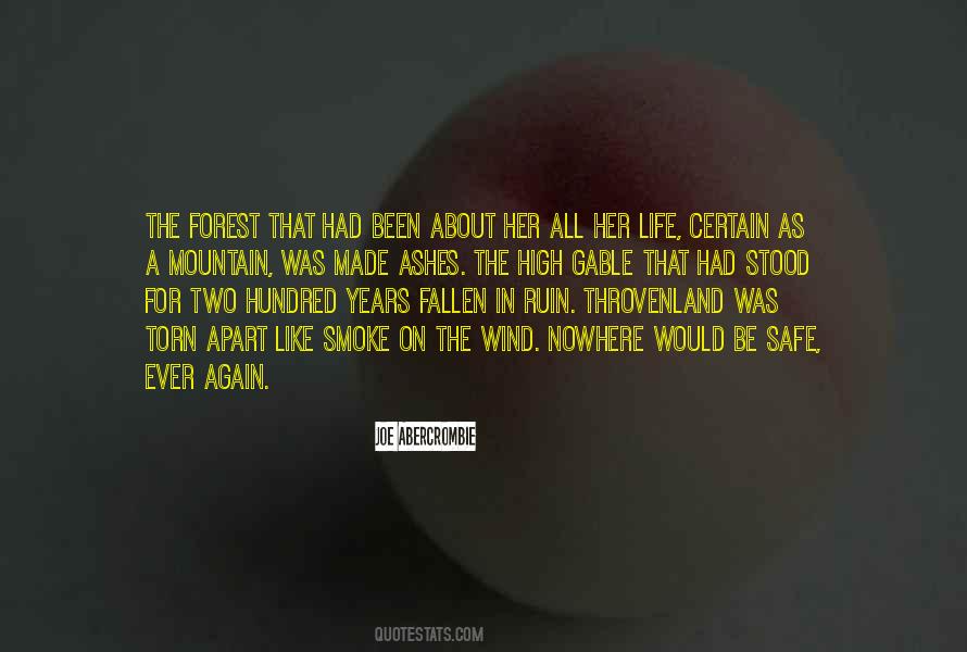 Life Is Like A Forest Quotes #1799262