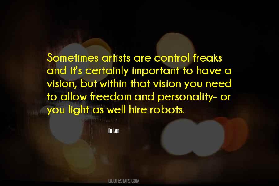 Quotes About Control Freaks #459255