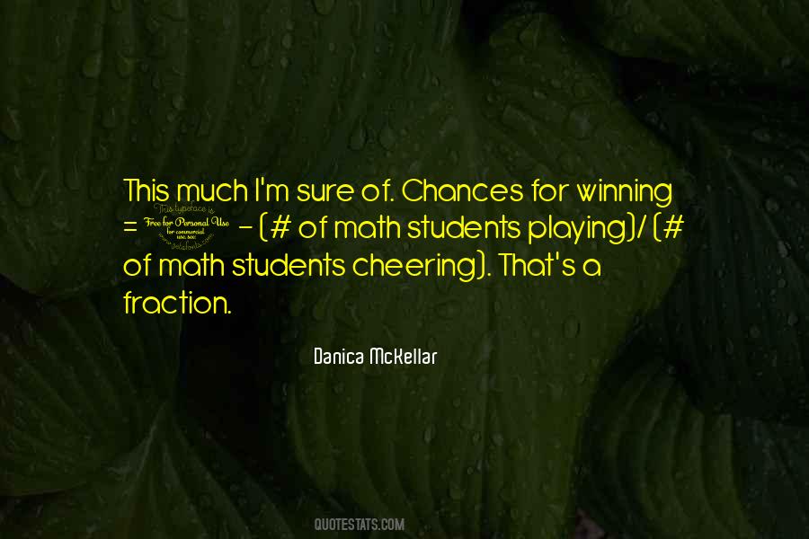Quotes About Chances #1661274