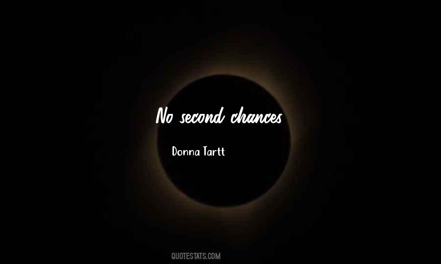 Quotes About Chances #1673399