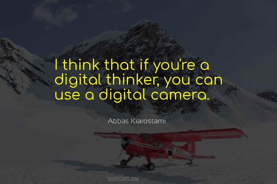 Digital Cameras Quotes #946092