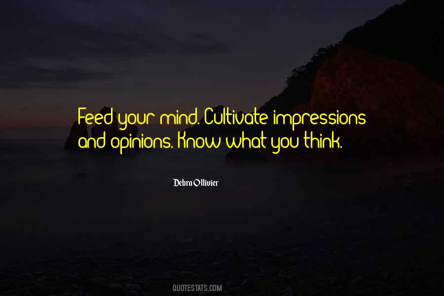 Cultivate Your Mind Quotes #936979