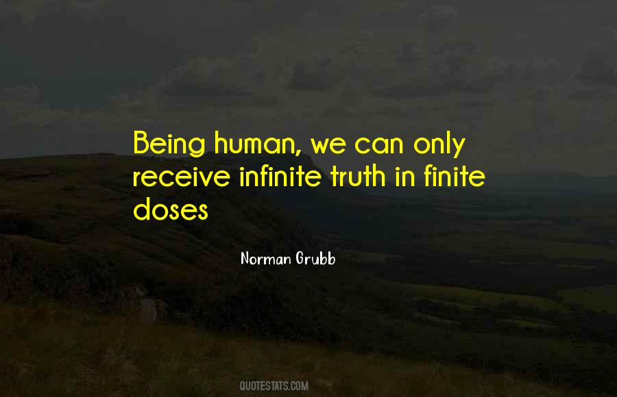 Quotes About Being Finite #1136853