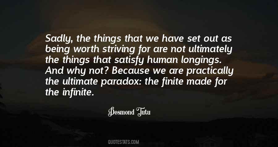Quotes About Being Finite #127012