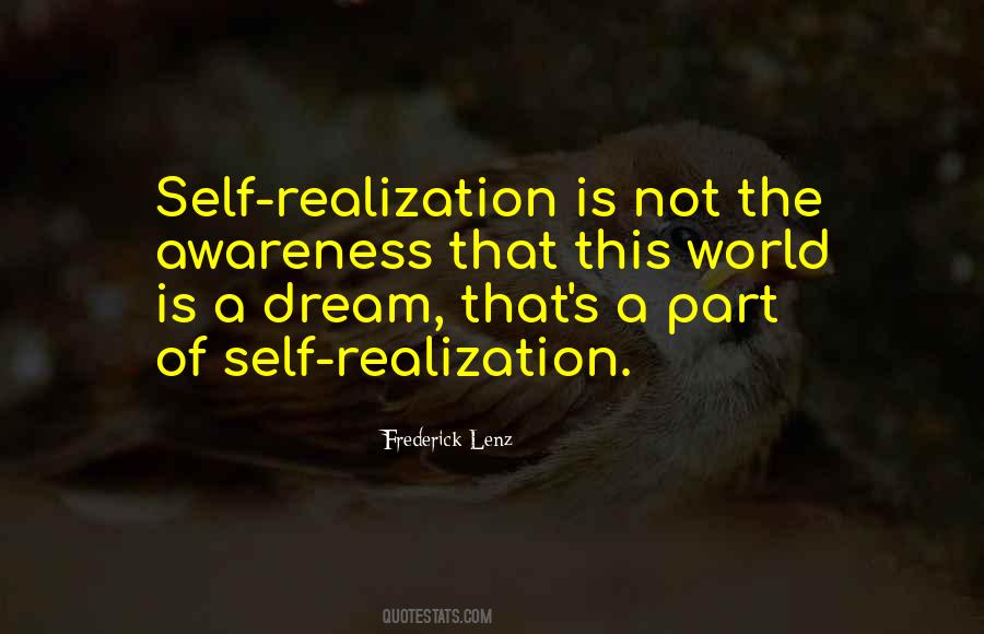 Quotes About Realization Of Dream #896450