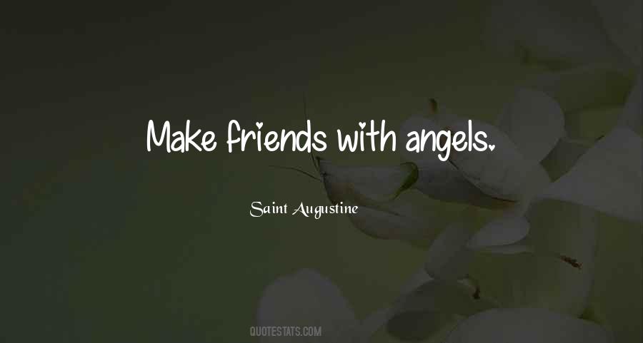 Quotes About Angel Friends #344187