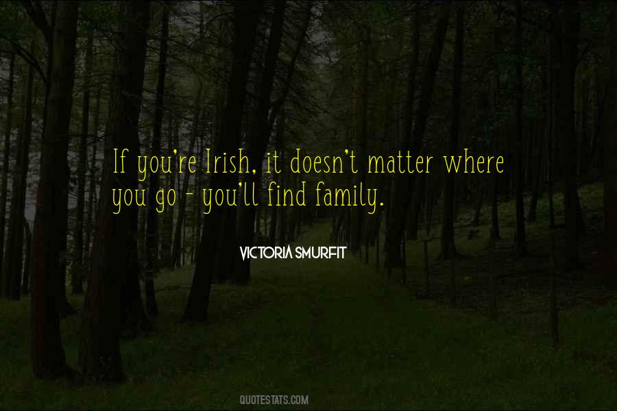 Irish Family Quotes #1056264