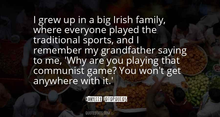 Irish Family Quotes #337287