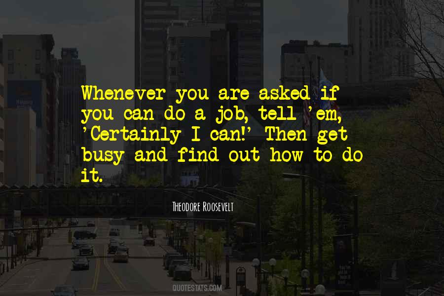 Quotes About Busy #1805480