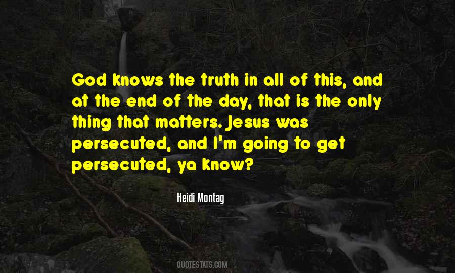 Quotes About What Matters At The End Of The Day #1293011
