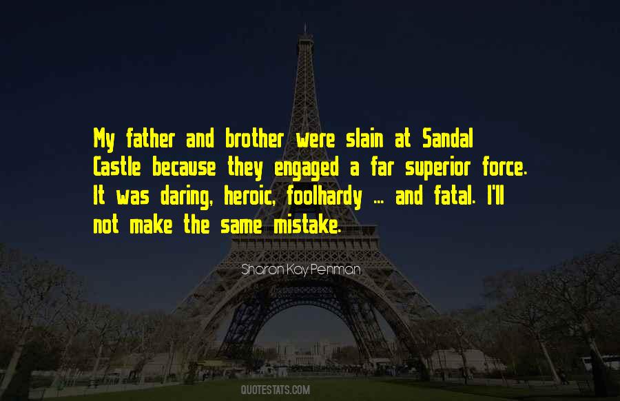 Quotes About Father And Brother #1731188