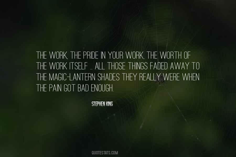 Quotes About Pride Of Work #1082244