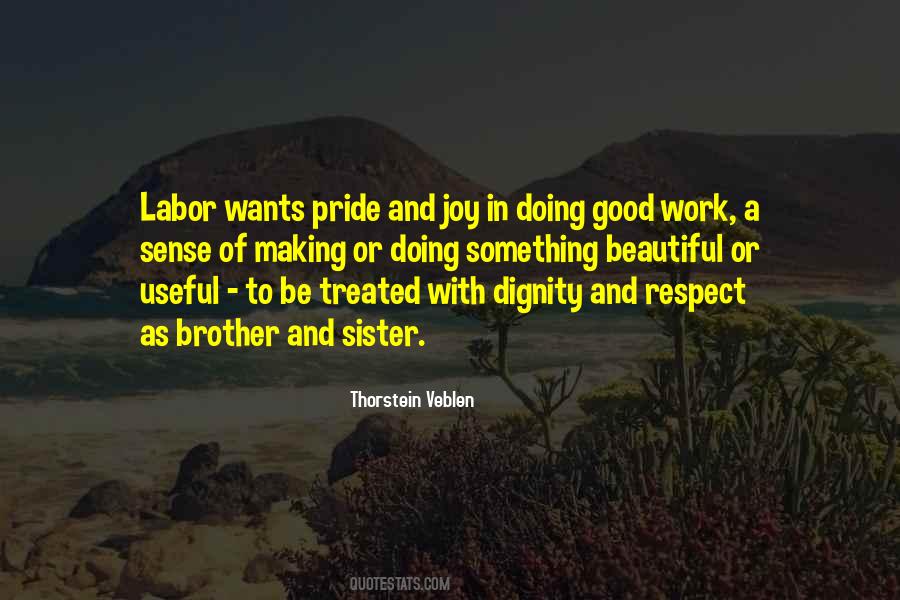 Quotes About Pride Of Work #1613911