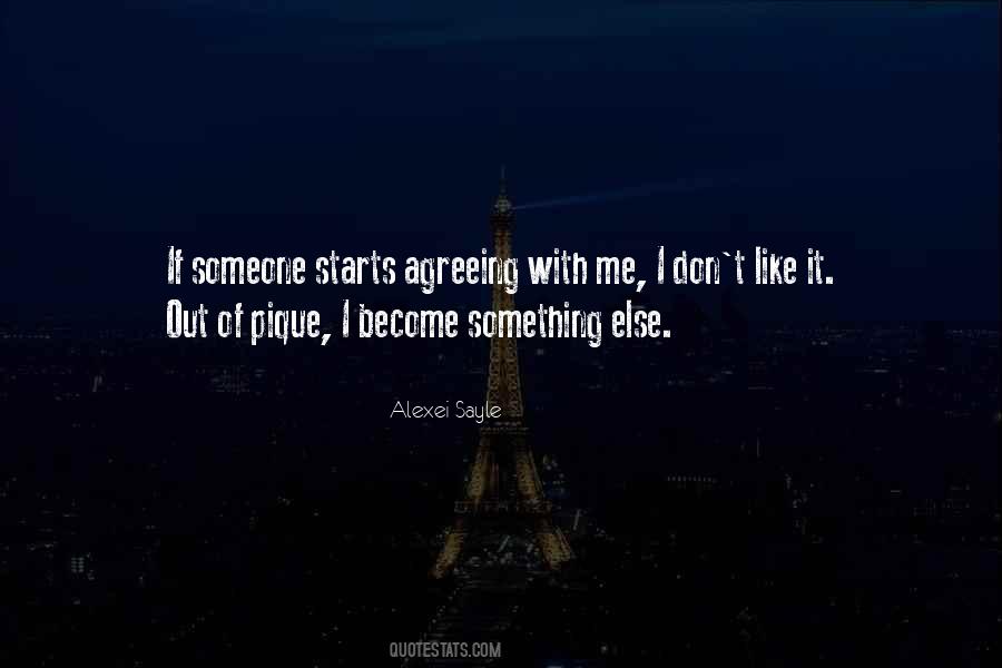 Quotes About Agreeing #809020