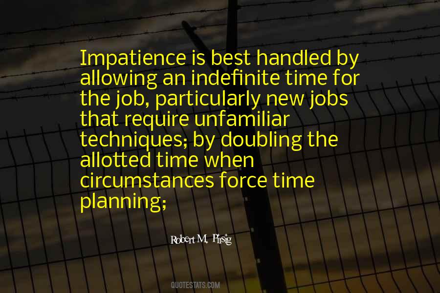 Quotes About Unfamiliar Circumstances #382737