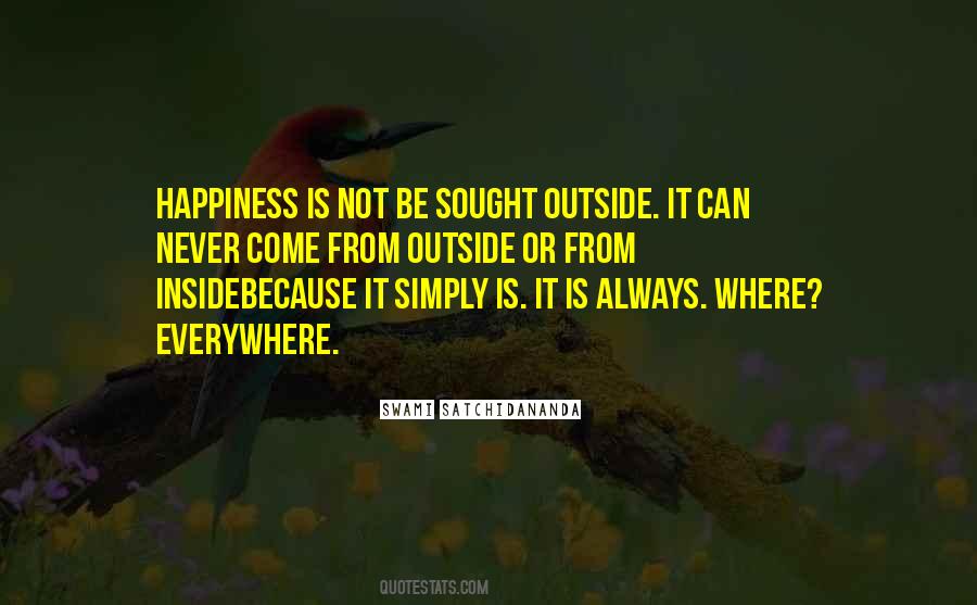 Happiness Is Inside Quotes #1433739