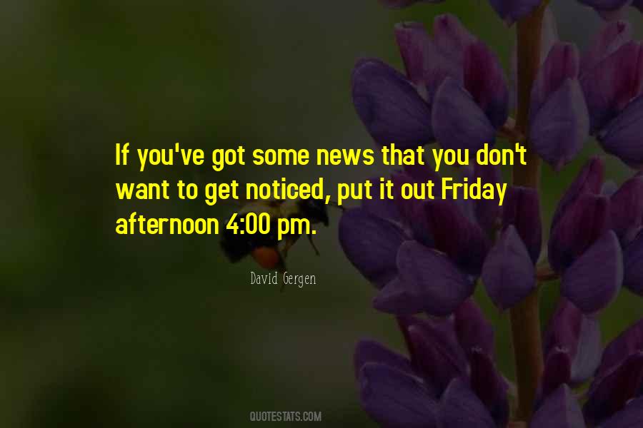 Quotes About Friday Afternoon #1802141