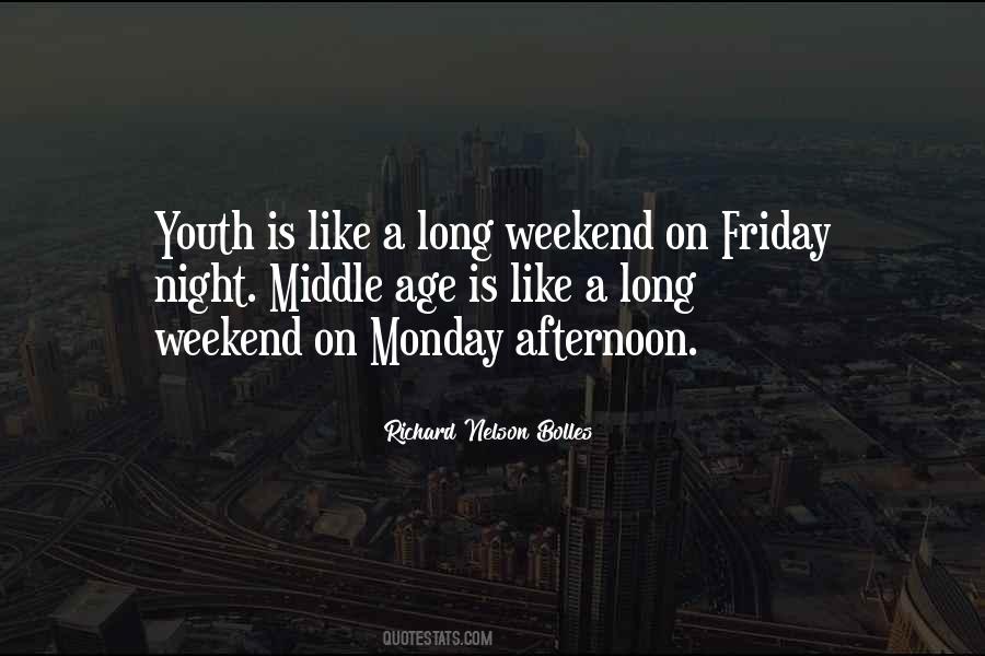 Quotes About Friday Afternoon #336652